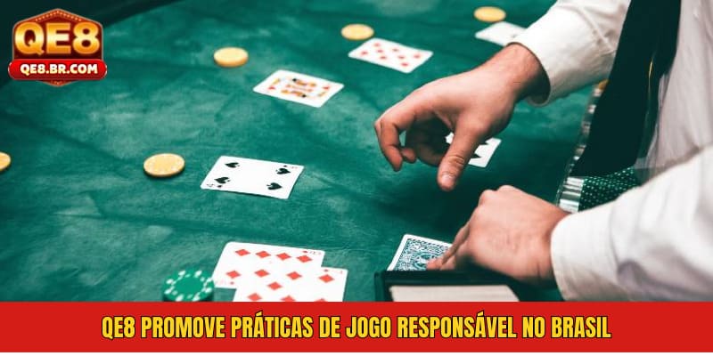 QE8 promove práticas de jogo responsável no Brasil